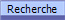 Recherche